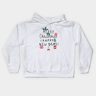 MERRY CHRISTMAS AND HAPPY NEW YEAR Kids Hoodie